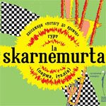   ---  "La Skarnemurta"