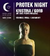 PROTEK Night w/ KRISTINA & GORB