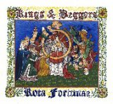    Kings & Beggars "Rota Fortunae"